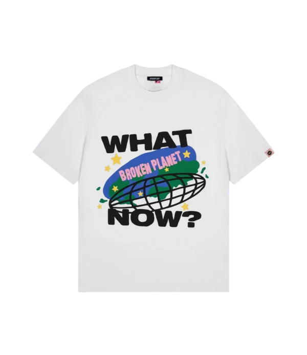 What Now T-shirt